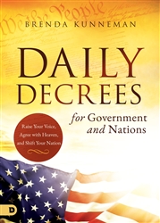 Daily Decrees for Government and Nations by Brenda Kunneman