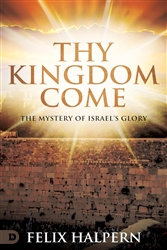 Thy Kingdom  Come by Felix Halpern