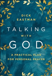 Talking with God by Dick Eastman