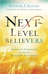 Next Level Believers by Venner Alston