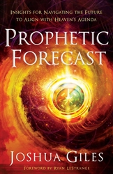 Prophetic Forecast by Joshua Giles