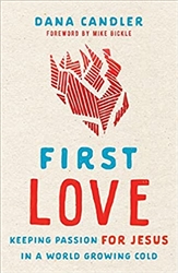 First Love by Dana Candler