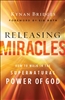 Releasing Miracles by Kynan Bridges