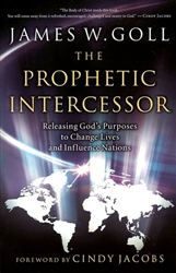 Prophetic Intercessor by James Goll