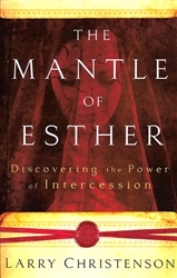 Mantle of Esther by Larry Christenson