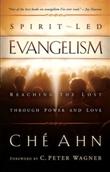 Spirit Led Evangelism by Che Ahn