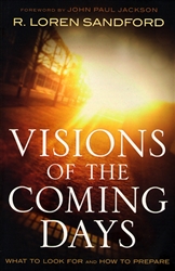 Vision of the Coming Days by Loren Sandford