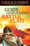 Gods Unfolding Battle Plan by Chuck Pierce