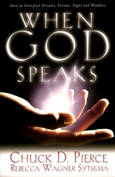 When God Speaks by Chuck Pierce and Rebecca Wagner Sytsema