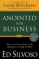 Anointed for Business by Ed Silvoso