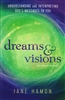 Dreams and Visions by Jane Hamon