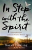 In Step With the Spirit by Sarah Bowling