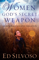 Women Gods Secret Weapon Revised and Updated by Ed Silvoso