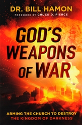 God's Weapons of War by Bill Hamon