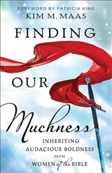 Finding Your Muchness by Kim Maas