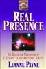 Real Presence by Leanne Payne