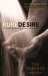 Pure Desire by Ted Roberts