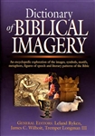 Dictionary of Biblical Imagery by Leland Ryken, James Wilhoit, and Tremper Longman III