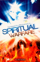 Equipped for Effectiveness in Spiritual Warfare by Al Pittman