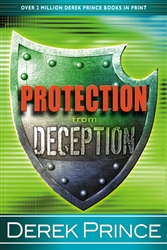 Protection from Deception by Derek Prince