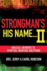 Strongmans His Name II by Jerry and Carol Robeson