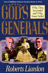 Gods Generals Why They Succeeded and Why They Failed by Roberts Lairdon