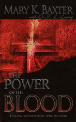 Power of the Blood by Mary K Baxter