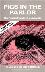 Pigs in the Parlor by Frank and Ida Mae Hammond