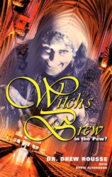 Witches Brew in the Pew by Drew Rousse