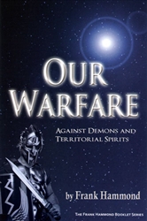 Our Warfare by Frank Hammond
