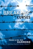 Breaking of Curses by Frank and Ida Mae Hammond