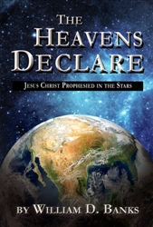 Heavens Declare by William Banks