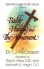 Bodily Healing and the Atonement by TJ McCrossan
