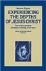 Experiencing the Depths of Jesus Christ