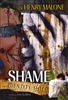 Shame Identity Thief by Henry Malone