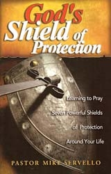 Gods Shield of Protection by Mike Servello
