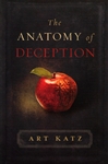 Anatomy Of Deception by Art Katz