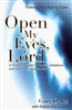 Open My Eyes Lord by Gary Oates