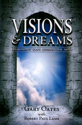 Visions and Dreams by Gary Oates