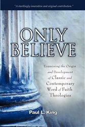 Only Believe by Paul King
