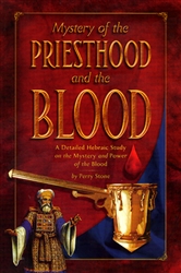 Mystery of the Priesthood and the Blood by Perry Stone
