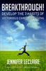 Breakthrough: Develop the 7 Habits of Victorious Christian Living by Jennifer LeClaire