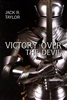 Victory Over the Devil by Jack R Taylor