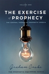 Exercise of Prophecy by Graham Cooke