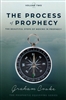 Process of Prophecy by Graham Cooke