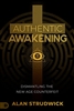 Authentic Awakening by Alan Strudwick