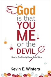 God is That You Me or the Devil by Kevin Winters