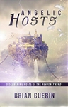 Angelic Hosts by Brian Guerin