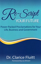 Re-Script Your Future by Clarice Fluitt