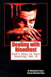 Dealing with Bloodlust by Madelene Eayrs and Michael Kleu